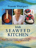 Prannie Rhatigan's Irish Seaweed Kitchen Comprehensive Guide